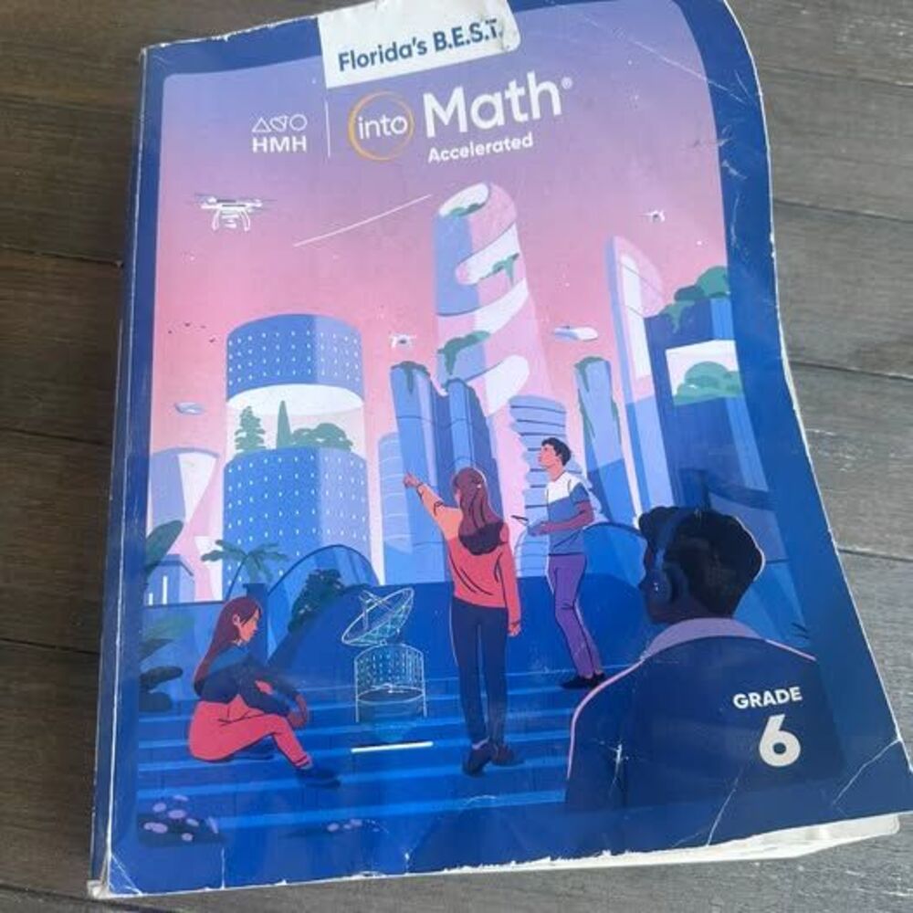 Florida's B.E.S.T. Into Math Accelerated Grade 6 Textbook - HMH Student Edition